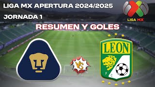 Pumas Vs León🔴Resumen y goles  Liga MX Apertura 20242025  Jornada 1 [upl. by Llebiram]