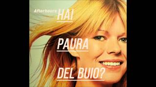 Afterhours  Hai paura del buio  Hai paura del buio REMASTERED [upl. by Loy]