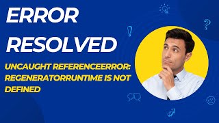 Uncaught ReferenceError regeneratorRuntime is not defined error resolved reactjs [upl. by Renruojos]