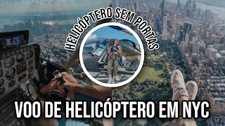 VOEI DE HELICÓPTERO EM NOVA YORK  Voo sem portas da FlyNyOn [upl. by Sabian]