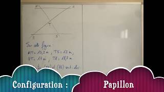 Réciproque du Théorème de Thalès Configuration Papillon [upl. by Feriga]