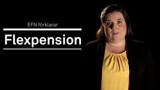 EFN förklarar Flexpension [upl. by Elsinore877]