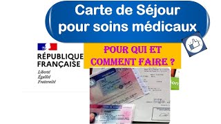 Carte de séjour pour soins médicaux Comment un étranger malade peutil obtenir un titre de séjour [upl. by Flita]