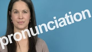 How to Pronounce PRONUNCIATION in American English [upl. by Yemerej]