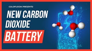 Carbon Dioxide Battery Breakthrough [upl. by Rozelle]