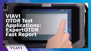 VIAVI OTDR Test Applications ExpertOTDR Fast Report How To [upl. by Eilsel596]