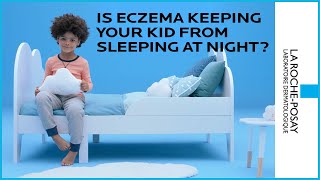 How To Get Rid of Eczema  Sleep Better with Lipikar Body Care  La RochePosay [upl. by Milly317]