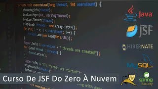 01 Curso De JSF Do Zero À Nuvem Entendendo O JSF E Dicas [upl. by Sharman]