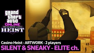 GTA Online Casino Heist Artwork  2350000  Silent and Sneaky 2 Players  Elite Challenge [upl. by Ardied]