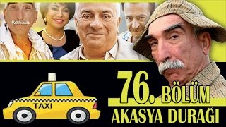 AKASYA DURAĞI 76 BÖLÜM [upl. by Bronson]