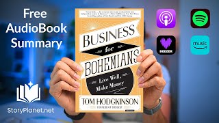 Audiobook Summary Business for Bohemians English Tom Hodgkinson [upl. by Nodrog]