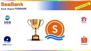 Review Seabank  Bank Digital Terbaik [upl. by Chickie989]