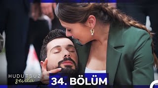 Hudutsuz Sevda 34 Bölüm SEZON FİNALİ [upl. by Ajroj]