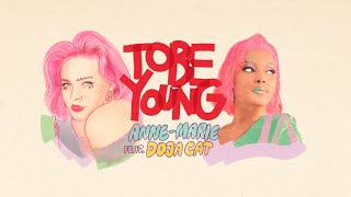 AnneMarie  To Be Young feat Doja Cat Official Lyric Video [upl. by Patrick685]