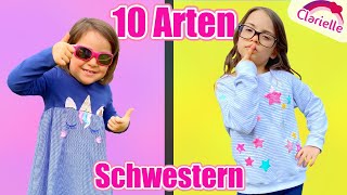 10 Arten von Schwestern  Geschwister  Clarielle [upl. by Saticilef]