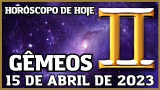 ♊Horóscopo do dia de HOJE para Signo de GÊMEOS 15042023♊ [upl. by Shum756]