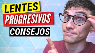 Cómo Acostumbrarse a Los Lentes PROGRESIVOS 5 Consejos y Trucos [upl. by Tildi]