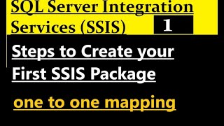 How to create First SSIS Package [upl. by Sullivan781]