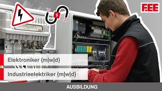 FEEAusbildung – Elektroniker für Automatisierungs amp Systemtechnik amp Industrieelektriker mwd [upl. by Aciemaj885]