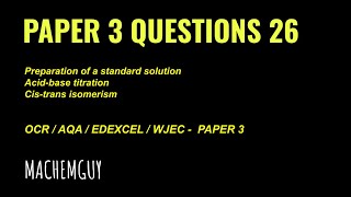 A LEVEL CHEMISTRY PAPER 3 QUESTION WALKTHROUGH 26 [upl. by Hardej]