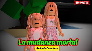 LA MUDANZA MORTAL  Pelicula Completa  Mini Pelicula  Brookhaven rp🏡historia de roblox [upl. by Fagin]