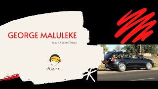 GEORGE MALULEKE XILAHLA LEXINTSHWA OFFICIAL VIDEO [upl. by Musetta20]