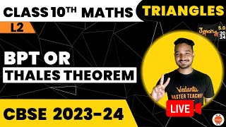 BPT Theorem or Thales Theorem  Triangles Class 10  NCERT Maths Class 10 Chapter6 Cbse2024 [upl. by Ferrand]