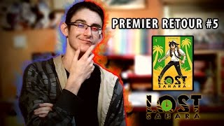 Premier Retour  LOST SAHARA [upl. by Hevak]