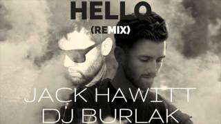 Dj Burlak ft Jack Hawitt  Hello Cover of ADELE Deep House Remix  Free Download [upl. by Rabma]