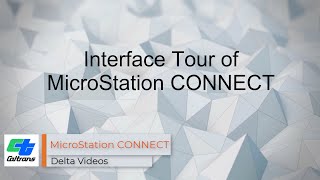 A Quick Interface Tour of MicroStation CONNECT [upl. by Nylatsyrk]