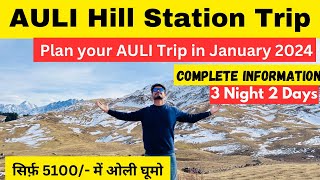 Auli Hill Station Budget Trip in 2024  Auli Uttarakhand  Auli Tour Guide  sumitjhavlogs auli [upl. by Adnhoj293]