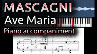 Mascagni  Ave Maria Piano accompaniment in 6 tonalities as sung by Elīna Garanča [upl. by Soo]