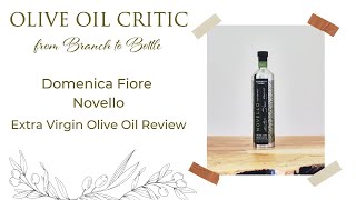 Domenica Fiore  Novello  Olive Oil Review [upl. by Natlus100]