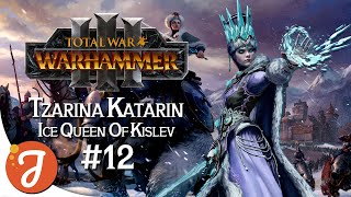 WE GO SLEDDING  TZARINA KATARIN Campaign 12  Total War WARHAMMER III [upl. by Mall]