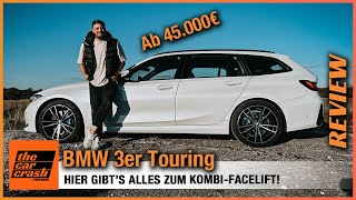 BMW 3er Touring im Test 2022 ALLES zum Kombi Facelift ab 45000€ Fahrbericht  Review  LCI 320d [upl. by Charbonneau]