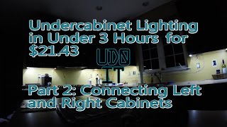 Install Under Cabinet Lighting Part2 Connecting Two Cabinets Separated by a Window [upl. by Gnauq]