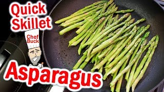 Quick Skillet Asparagus Recipe [upl. by Bencion]