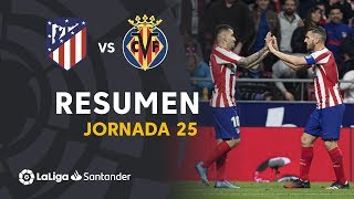 Resumen de Atlético de Madrid vs Villarreal CF 31 [upl. by Anem]