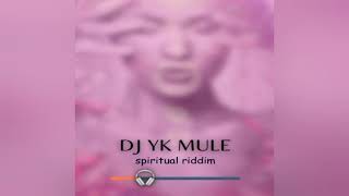 DJ YK Mule – Spiritual Riddim [upl. by Jamima]