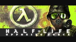 Half Life Opposing Force Soundtrack  Name [upl. by Ianahs938]