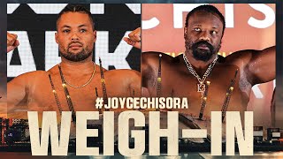 Joe Joyce vs Derek Chisora  WEIGHIN [upl. by Adnofal715]