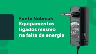 Fonte Nobreak  Mantém equipamentos funcionando em quedas de energia [upl. by Ravaj]