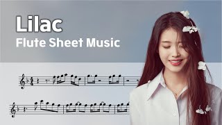 IU 아이유  Lilac Sheet 라일락 악보  Flute Cover  플룻 바이올린 색소폰 클라리넷 오보에 트럼펫 멜로디 연주 커버 [upl. by Aimekahs]