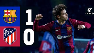 FC BARCELONA 1 vs 0 ATLETICO MADRID  LALIGA 202324 MD15 [upl. by Hannibal92]