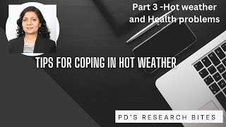 Tips for coping in hot weather Part 3 [upl. by Ycrep]