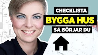 Checklista när du planerar att bygga hus  fem tips  BYGGA HUS [upl. by Narud]