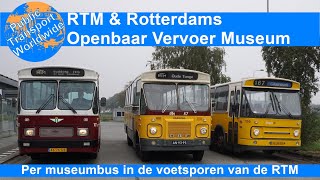 Museumbussen RTM en Rotterdams Openbaarvervoer Museum [upl. by Anaele]