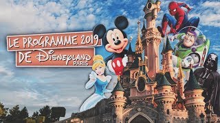 Le programme 2019 de Disneyland Paris [upl. by Anirtruc57]