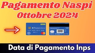 🔔 Quando verrà pagata la Naspi di ottobre 2024  Date di Pagamento Ufficiali [upl. by Nyer]