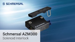 Introducing Schmersals AZM300 Solenoid Interlock [upl. by Nnaeiluj]